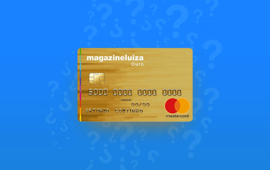 Cartão de Crédito Magazine Luiza – Conheça a diversidade de benefícios e vantagens